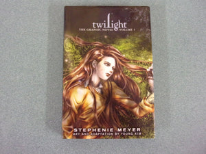 Twilight: The Graphic Novel, Volume 1 by Stephenie Meyer and Young Kim (HC/DJ)