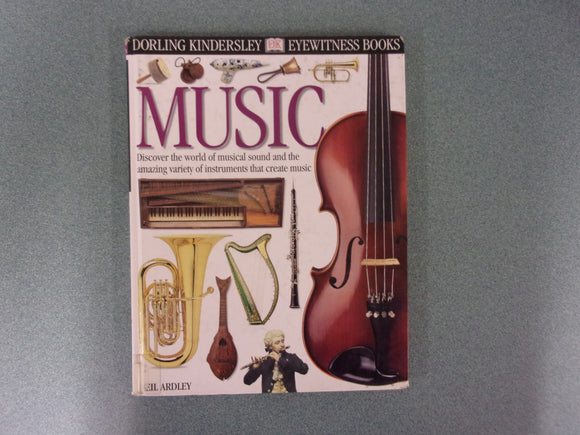 DK Eyewitness Books: Music by Neil Ardley (HC)