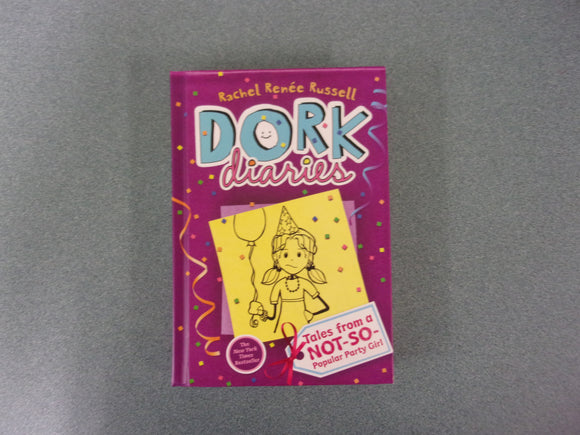 Tales From a Not-So-Popular Party Girl: Dork Diaries,  #2 by Rachel Renee Russell (HC)