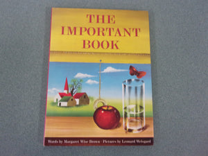 The Important Book by Margaret Wise Brown and Leonard Weisgard (Paperback)