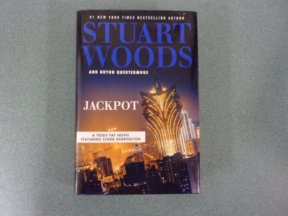 Jackpot: Teddy Fay, Book 5 by Stuart Woods and Bryon Quertermous (Paperback)