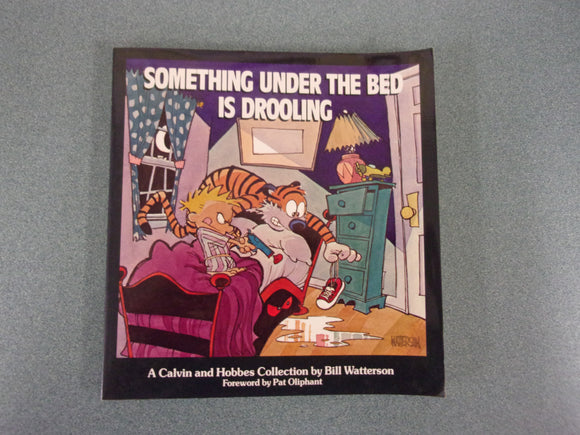 Something Under the Bed Is Drooling: Calvin and Hobbes, Volume 2 by Bill Watterson (Paperback)