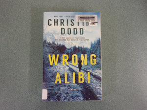 Wrong Alibi by Christina Dodd (Ex-Library HC/DJ)