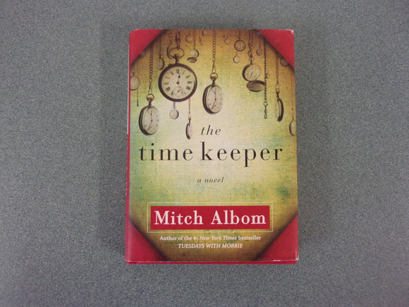 The Time Keeper by Mitch Albom (Small Format HC/DJ)