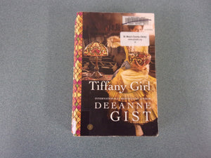 Tiffany Girl: A Novel by Deeanne Gist  (Ex-Library Paperback)