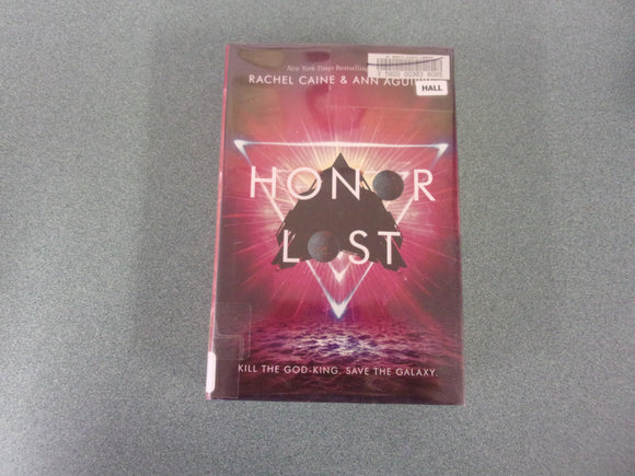 Honor Lost: Honors, Book 3 by Rachel Caine & Ann Aguirre (Ex-Library HC/DJ)