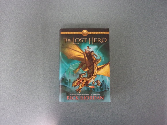 The Lost Hero: The Heroes of Olympus, Book 1 by Rick Riordan (Paperback)