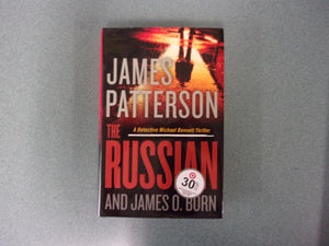 The Russian: Michael Bennett, Book 13 by James Patterson and James O. Born (HC/DJ)