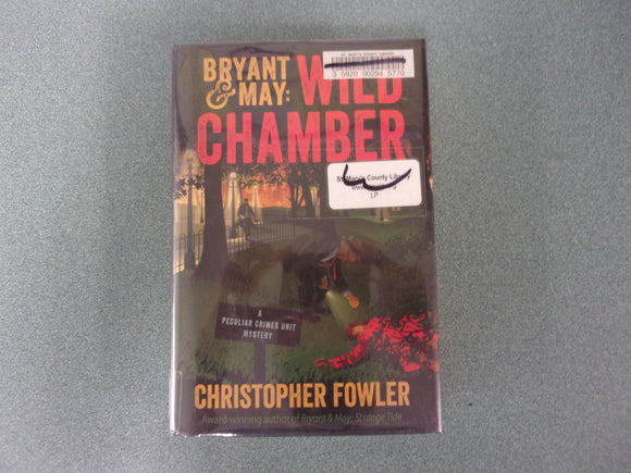 Wild Chamber by Christopher Fowler (HC/DJ)