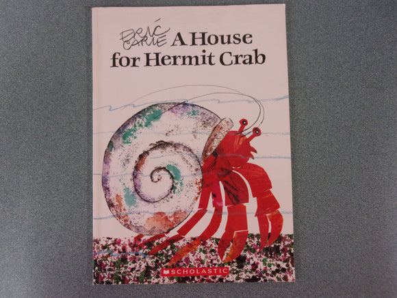 A House for Hermit Crab by Eric Carle (Board Book) Like New!