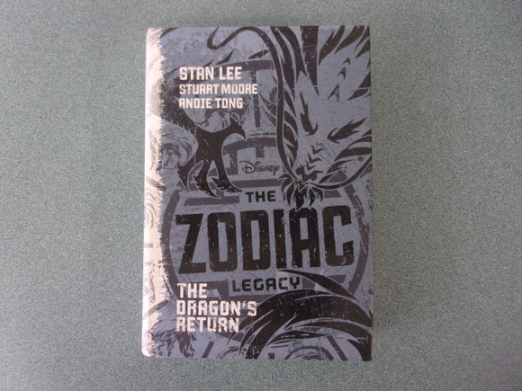 Zodiac Legacy: The Dragon's Return: The Zodiac Legacy, Book 2 (Disney), by Stan Lee (Ex-Library HC/DJ)