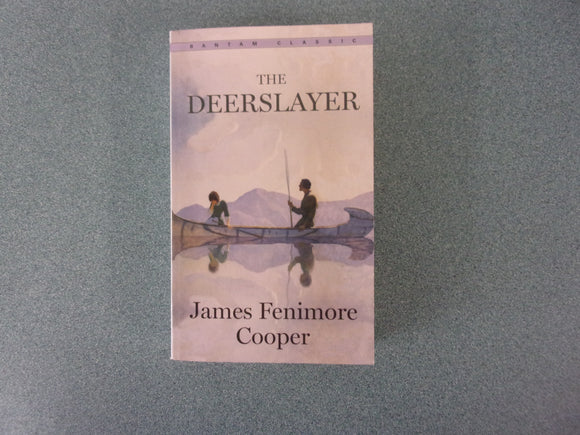 The Deerslayer by James Fenimore Cooper (Paperback)