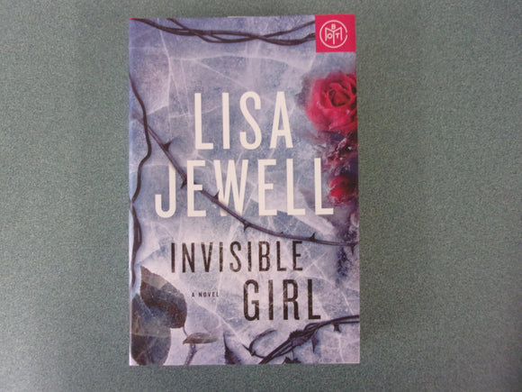 Invisible Girl: A Novel by Lisa Jewell (Paperback)