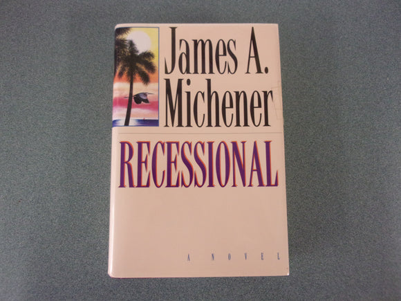 Recessional by James Michener (HC/DJ)