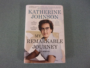My Remarkable Journey: A Memoir by Katherine Johnson (Ex-Library HC/DJ)