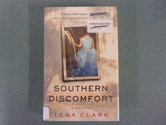 Southern Discomfort by Tena Clark (Ex-Library HC/DJ)