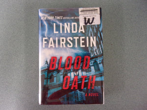 Blood Oath: Alexandra Cooper, Book 20 by Linda Fairstein (Ex-Library HC/DJ)