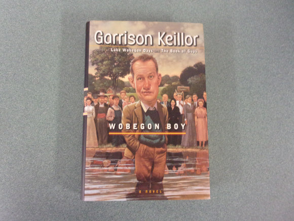 Wobegon Boy by Garrison Keillor (HC/DJ)