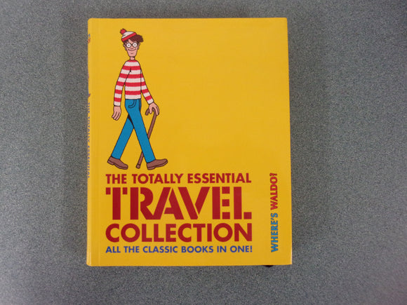 Where's Waldo? The Totally Essential Travel Collection by Martin Handford (Paperback)
