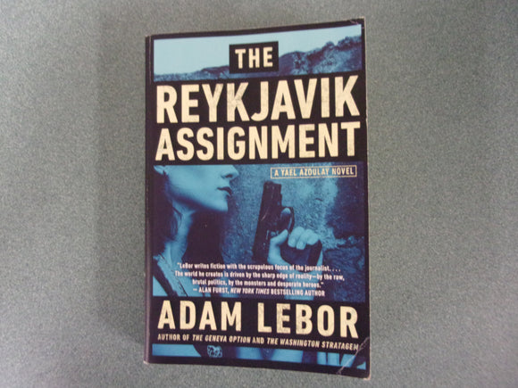 The Reykjavik Assignment (Yael Azoulay, Book 3) by Adam LeBor (Paperback)