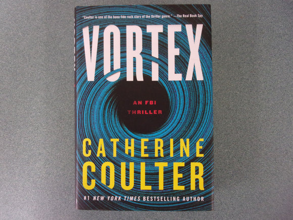 Vortex: An FBI Thriller Book 25 of 25: An FBI Thriller by Catherine Coulter (Paperback)