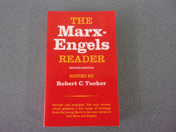 The Marx-Engels Reader (Second Edition) by Robert C. Tucker (Paperback)