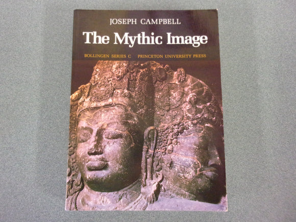 The Mythic Image by Joseph Campbell (HC/DJ)