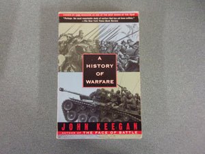 A History of Warfare by John Keegan (HC/DJ)