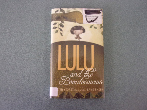 Lulu and the Brontosaurus (Lulu, Book 1) by Judith Viorst (Paperback)