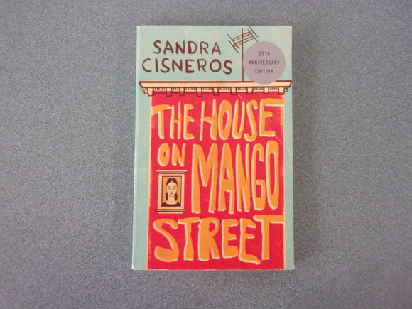 The House on Mango Street by Sandra Cisneros (Paperback)