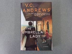 The Umbrella Lady: The Umbrella Series, Book 1 by V.C. Andrews (Ex-Library HC/DJ)