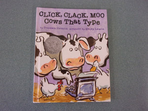 Click, Clack, Moo: Cows That Type by Doreen Cronin (Paperback)