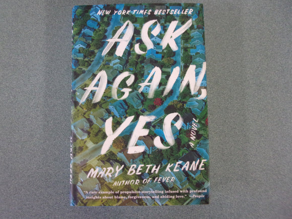 Ask Again, Yes by Mary Beth Keane (Trade Paperback)