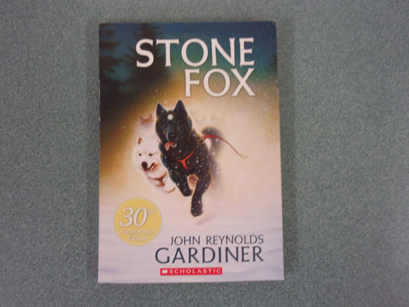 Stone Fox by John Reynolds Gardiner (Paperback)