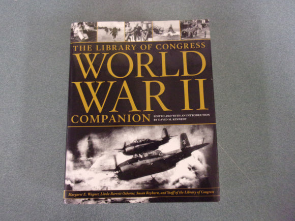 The Library of Congress World War II Companion by Margaret E. Wagner (HC/DJ)