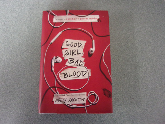 Good Girl, Bad Blood: The Sequel to A Good Girl's Guide to Murder by Holly Jackson (Paperback)