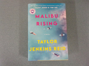 Malibu Rising by Taylor Jenkins Reid (HC/DJ)