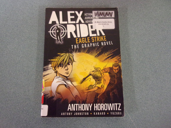 Eagle Strike: An Alex Rider Graphic Novel by Anthony Horowitz (Ex-Library Paperback)