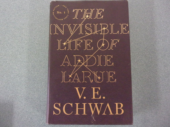 The Invisible Life of Addie LaRue by V. E. Schwab (HC/DJ)