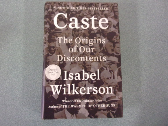 Caste: The Origins of Our Discontents by Isabel Wilkerson (HC/DJ)