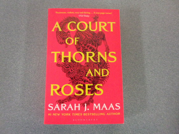 A Court of Thorns and Roses: Book 1 by Sarah J. Maas (Trade Paperback)