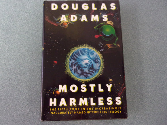Mostly Harmless: Hitchhiker's Guide to the Galaxy, Book 5 by Douglas Adams (Paperback)