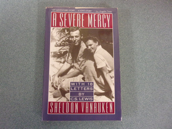 A Severe Mercy by Sheldon Vanauken (Paperback)