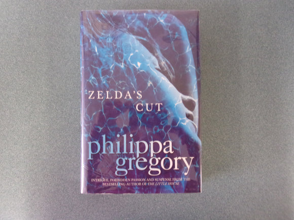 Zelda's Cut by Philippa Gregory (HC/DJ)