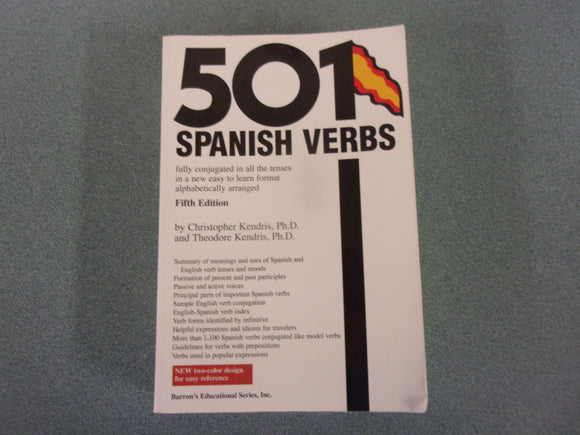 501 Spanish Verbs by Christopher Kendris and Theodore N. Kendris  (Paperback)