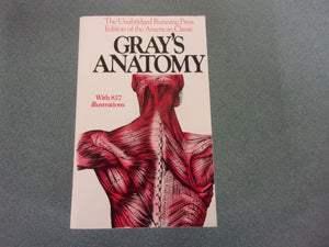 Gray's Anatomy: The Unabridged Running Press Edition of the American Classic by Henry S. Gray (Paperback)