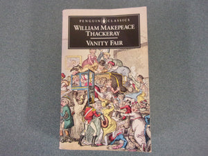 Vanity Fair by William Makepeace Thackeray (HC/DJ)