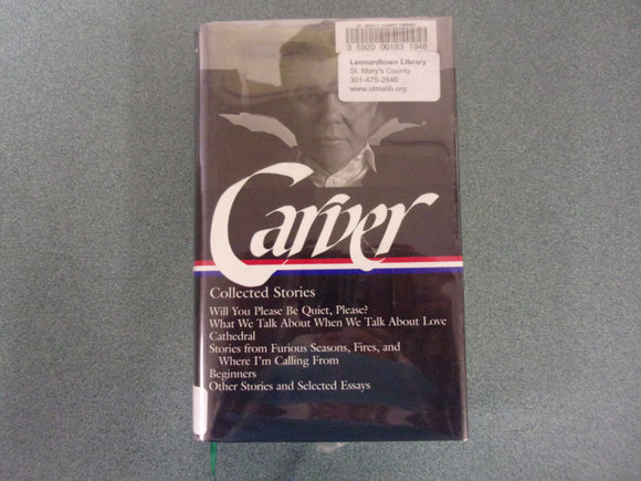 Raymond Carver: Collected Stories, Library of America (Ex-Library HC/DJ)