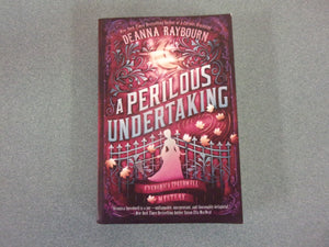 A Perilous Undertaking: Veronica Speedwell, Book 2 by Deanna Raybourn (Paperback)