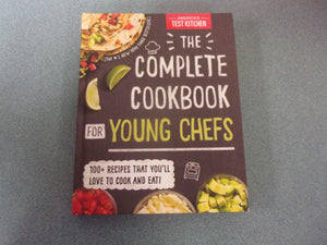 America's Test Kitchen: The Complete Cookbook for Young Chefs (HC)